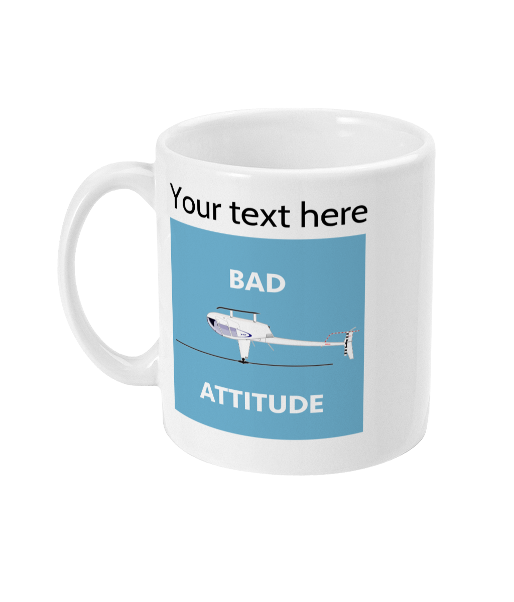 Bad Attitude Personalised Helicopter Mug