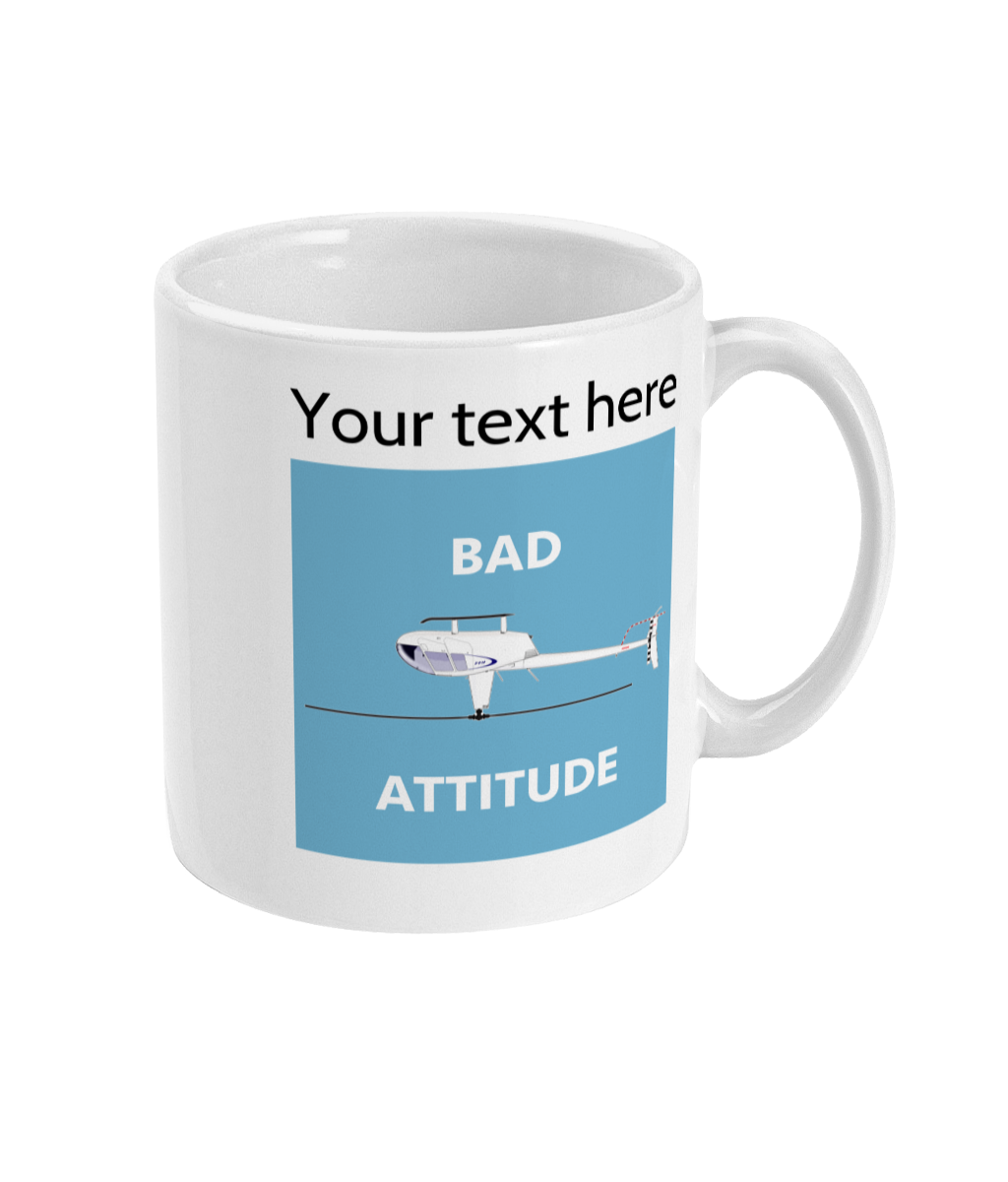 Bad Attitude Personalised Helicopter Mug